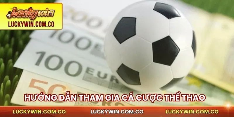 Đặt cược Thể Thao Trực Tuyến - Tốc Độ, Thắng Nhanh 4 Cách tham gia đặt cược thể thao online chi tiết