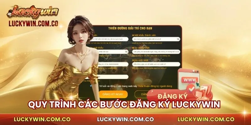 Quy trình các bước đăng ký Luckywin